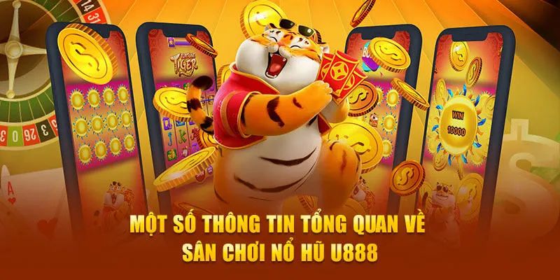 Trò chơi Nổ Hũ tại nhà cái u888 hiện đang thu hút đông đảo người chơi